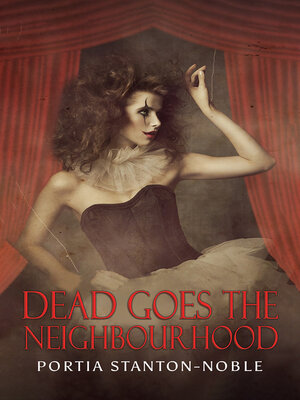 cover image of Dead Goes the Neighbourhood